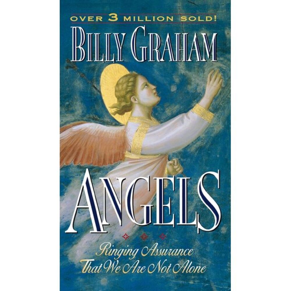 Angels -- Billy Graham